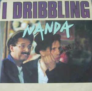 Nanda - Vinile 7'' di Dribbling