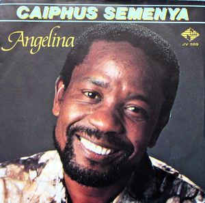 Angelina - Vinile 7'' di Caiphus Semenya