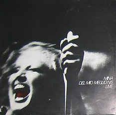 Del Mio Meglio N. 6 Live - Vinile LP di Mina