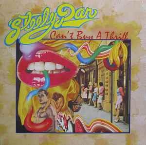 Can't Buy A Thrill - Vinile LP di Steely Dan