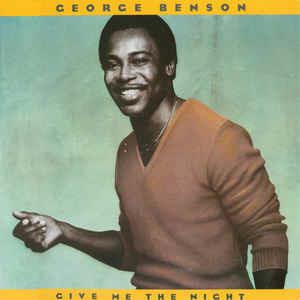Give Me The Night - Vinile LP di George Benson