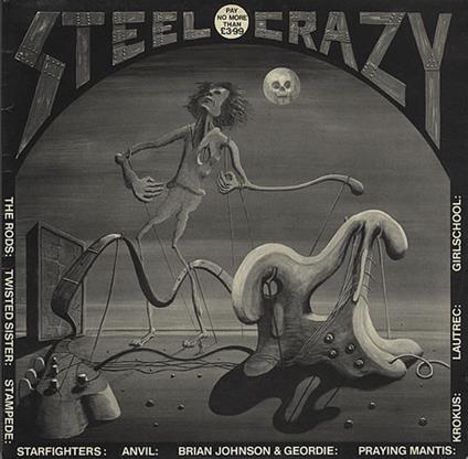 Steel Crazy - Vinile LP