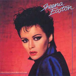 You Could Have Been With Me - Vinile LP di Sheena Easton