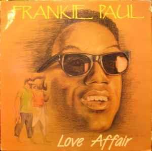 Love Affair - Vinile LP di Frankie Paul