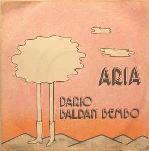 Aria - Vinile 7'' di Dario Baldan Bembo