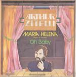 Maria Helena (Agua De Fuente) / Oh Baby