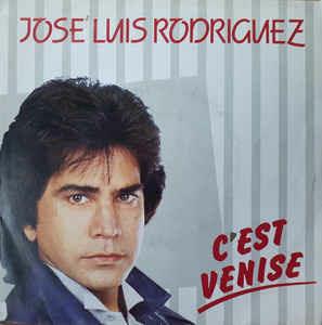 José Luis Rodríguez: C'Est Venise - Vinile 7''