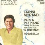 Parla Più Piano (Speak Softly Love) / Rosabella