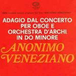 Adagio Dal Concerto Per Oboe E Orchestra D'Archi In Do Minore / Anonimo Veneziano