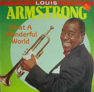 What A Wonderful World - Vinile LP di Louis Armstrong