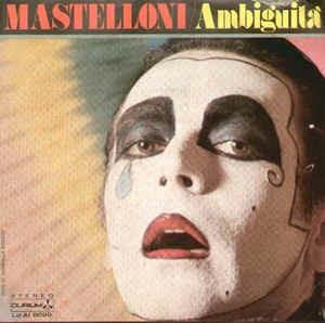 Ambiguità - Vinile 7'' di Leopoldo Mastelloni