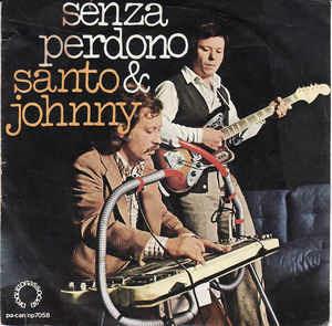Senza Perdono - Vinile 7'' di Santo & Johnny