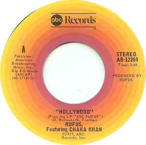 Hollywood - Vinile 7'' di Rufus & Chaka Khan