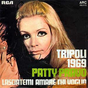 Tripoli 1969 - Vinile 7'' di Patty Pravo