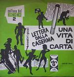 Lettera Dalla Caserma / Una Vita Di Carta