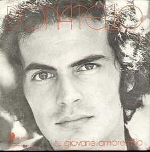 Tu Giovane Amore Mio - Vinile 7'' di Donatello