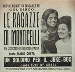 Le Ragazze Di Monticelli / Un Soldino Per Il Juke-Box