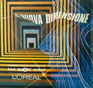 ... La Nuova Dimensione - Colonna Sonora Originale Da Luci Suoni Colori - Vinile LP