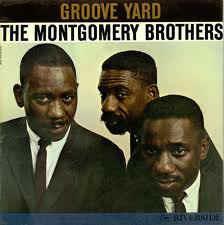 Groove Yard - Vinile LP di Montgomery Brothers