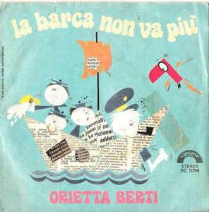 La Barca Non Va Più - Vinile 7'' di Orietta Berti