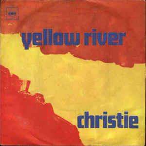 Yellow River - Vinile 7'' di Christie