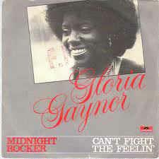 Midnight Rocker / Can't Fight The Feelin' - Vinile 7'' di Gloria Gaynor