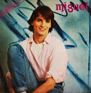 Miguel - Vinile LP di Miguel Bosé