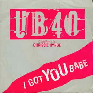 I Got You Babe - Vinile 7'' di UB40