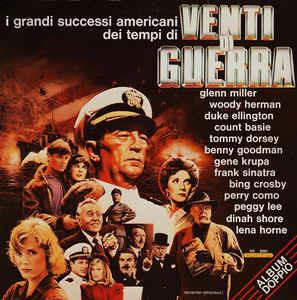 I Grandi Successi Americani Dei Tempi Di Venti Di Guerra - Vinile LP