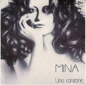 Una Canzone - Vinile 7'' di Mina