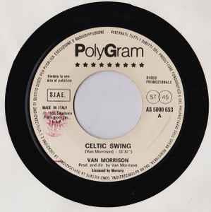 Celtic Swing / Cercando L'Oro - Vinile 7'' di Angelo Branduardi,Van Morrison