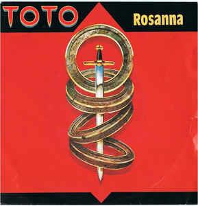 Rosanna - Vinile 7'' di Toto