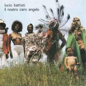 Il Nostro Caro Angelo - CD Audio di Lucio Battisti