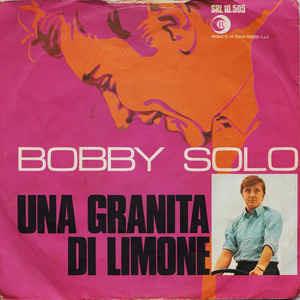 Una Granita Di Limone - Vinile 7'' di Bobby Solo
