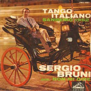 Tango Italiano - Vinile 7'' di Sergio Bruni