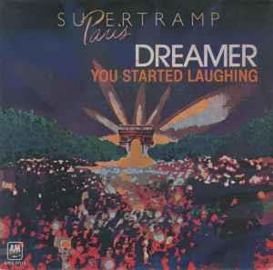 Dreamer - Vinile 7'' di Supertramp