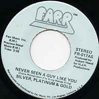 Never Seen A Guy Like You / Love In His Eyes - Vinile 7'' di Silver
