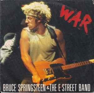 War - Vinile 7'' di Bruce Springsteen,E-Street Band