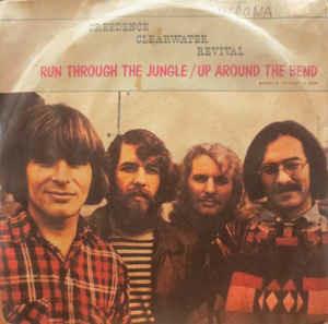 Run Through The Jungle / Up Around The Bend - Vinile 7'' di Creedence Clearwater Revival