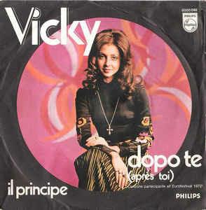 Dopo Te (Après Toi) - Vinile 7'' di Vicky Leandros