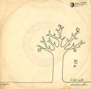 Foglie Gialle - Vinile 7'' di Roberto Soffici