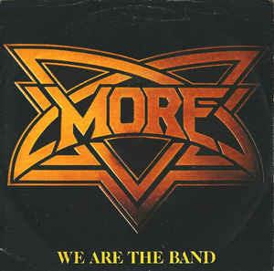 We Are The Band - Vinile 7'' di More