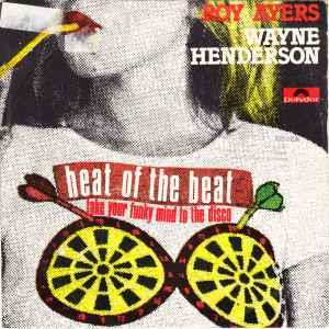 Roy Ayers / Wayne Henderson: Heat Of The Beat - Vinile 7''