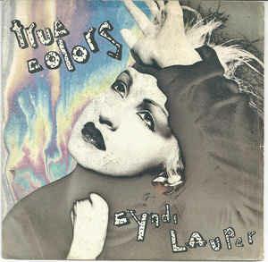 True Colors - Vinile 7'' di Cyndi Lauper
