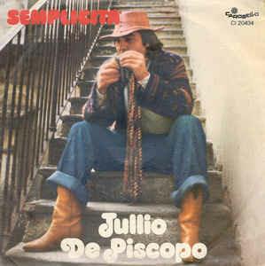 Semplicità - Vinile 7'' di Tullio De Piscopo