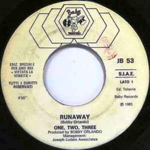 One-Two-Three / Life, Love & Liberty: Runaway / Young Boy - Vinile 7''