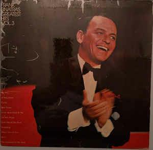 Frank Sinatra's Greatest Hits, Vol.3 - Vinile LP di Frank Sinatra