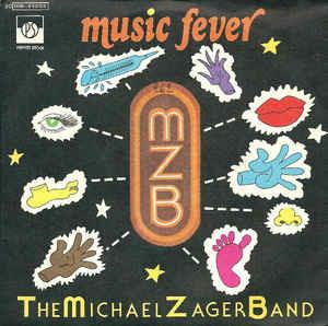Music Fever - Vinile 7'' di Michael Zager (Band)