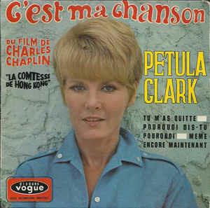 C'est Ma Chanson - Vinile 7'' di Petula Clark