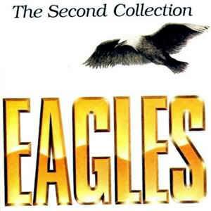 The Second Collection - Vinile LP di Eagles